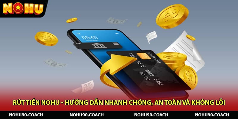 Rút tiền Nohu